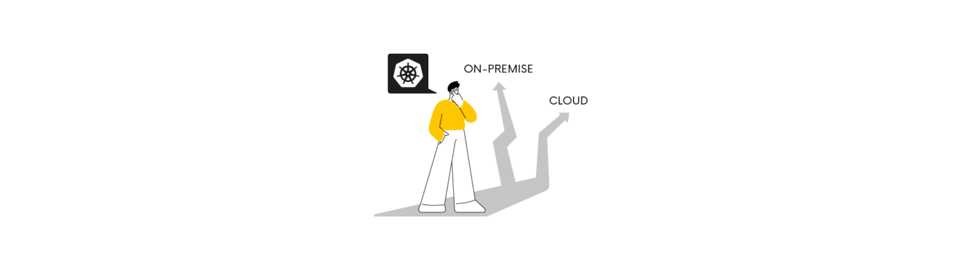 On-Premise oder Cloud Kubernetes